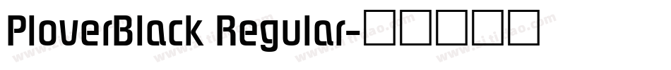 PloverBlack Regular字体转换